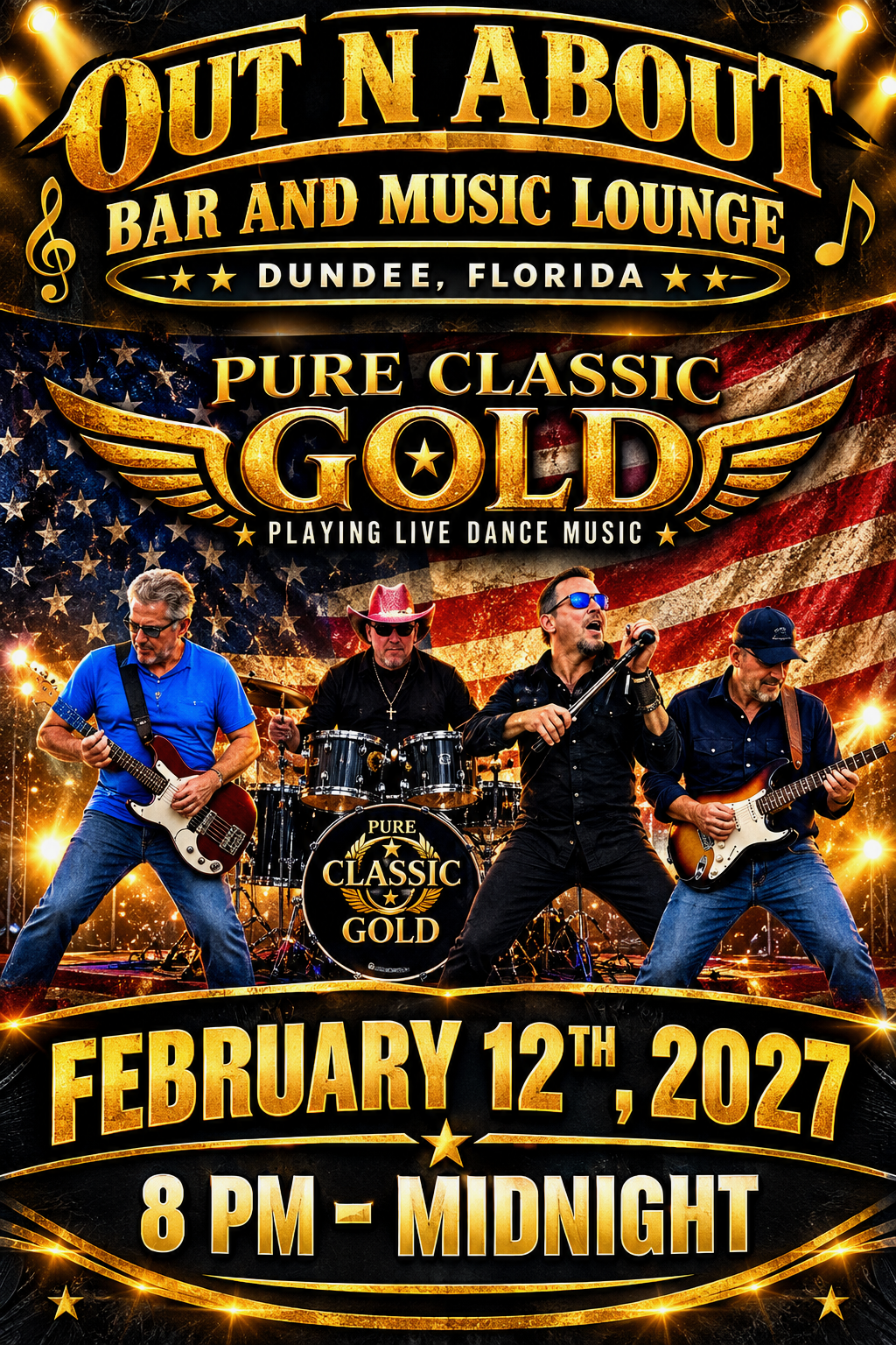 Pure Classic Gold live at Out N About Bar and Music Lounge in Dundee Florida – February 12, 2027